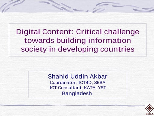 Digital Content: A Critical Challenge