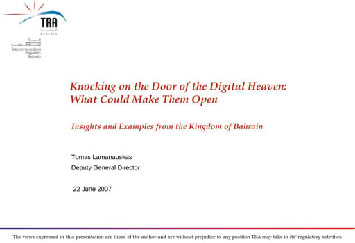 Knocking the Door of Digital Heaven: What could make them open