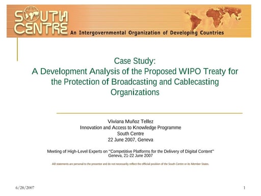 Case Study: A Development Analysis of the Proposed WIPO Treaty