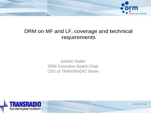 DRM on MF and LF, coverage and technical requirements