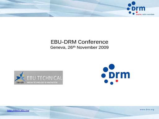 A Welcome Note to the EBU DRM Conference