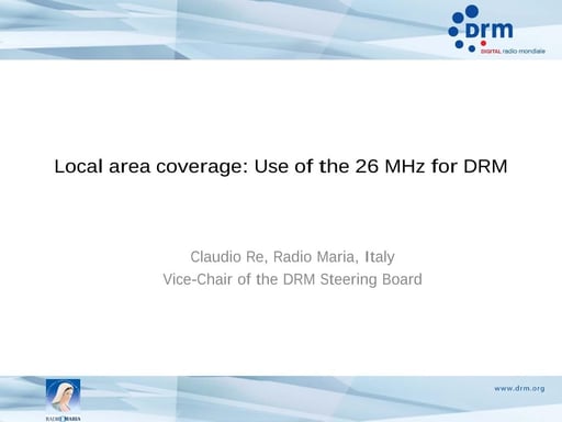 Local area coverage: Use of the 26 MHz for DRM