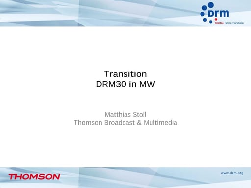 Transition DRM30 in MW