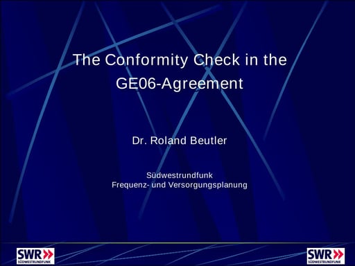The Conformity Check in the GE-06 Agreement