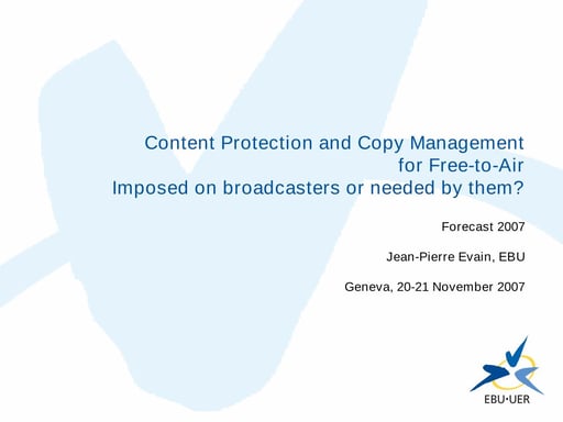 Content Protection & Copy Management for Free-to-Air broadcasters