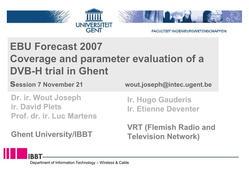 Coverage & Parameter Evaluation of a DVB-H trial in Ghent