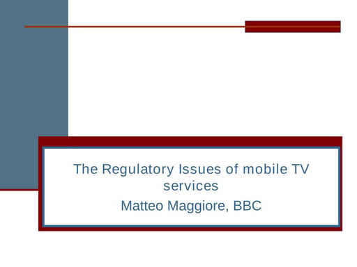 The Regulatory Issues of Mobile TV series