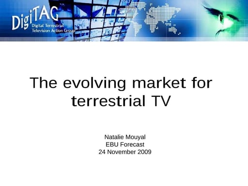 The evolving market for terrestrial TV