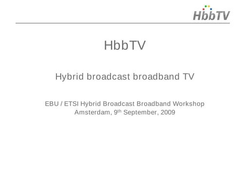 Hybrid broadcast broadband TV