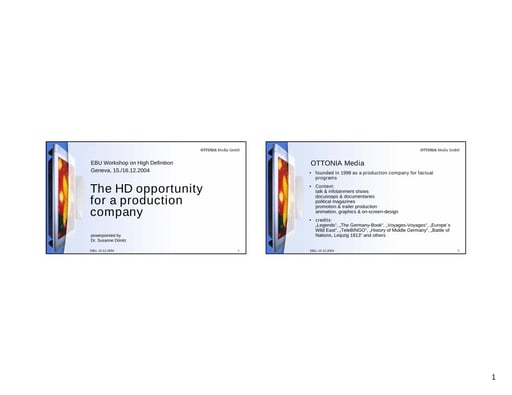 The HD opportunity for Ottonia