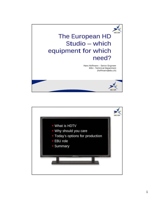The European HD Studio – which equipment for which need?