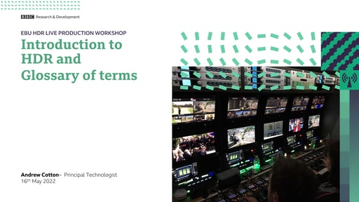 HDR Introduction & Glossary of Terms