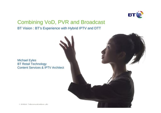 Combining VoD, PVR & Broadcast