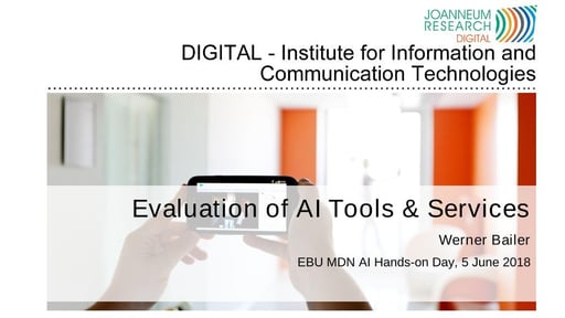 AI Day Eval - Werner Bailer, Joanneum Research