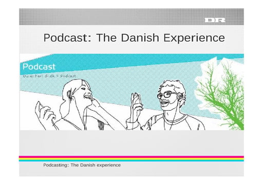 The DR experience