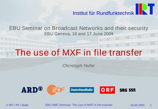 The use of MXF in file transfer