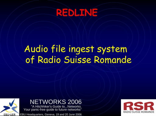 Audio file ingest system of Radio Suisse Romande
