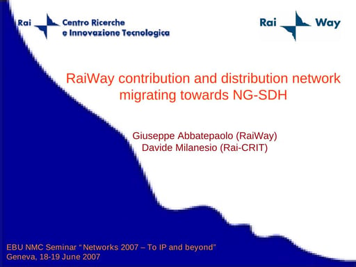 RaiWay contribution and distribution network migrating towards NG-SDH