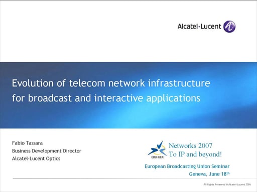 Evolution of telecom network infrastructure for broadcast