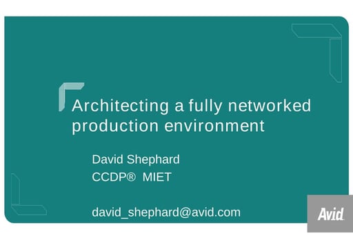 Architecting a fully-networked Production Environment