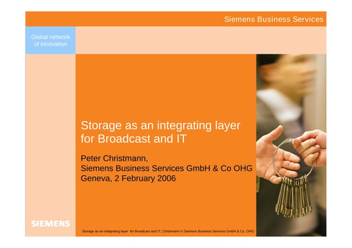 Storage as an integrating layer for Broadcast and IT