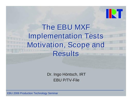 MXF Interoperability results