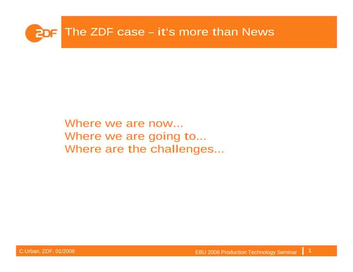 The ZDF case: It's more than News