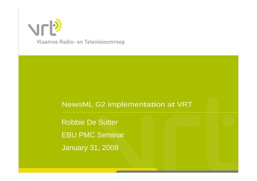 NewsML G2 implementation at VRT