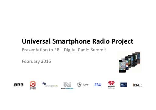 The universal smartphone radio project - Nick Piggott (Global Radio)