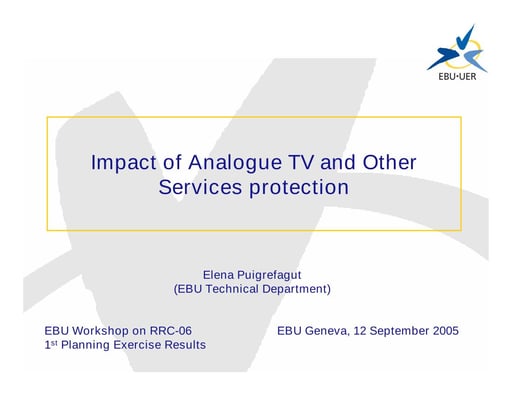 Impact of Analogue TV and Other Services Protection