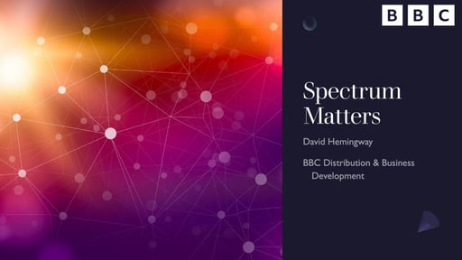 Why EBU Members still need to care about Spectrum
