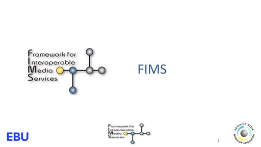 FIMS Webinar 2012 - Announcing FIMS 1.1 2013