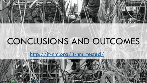 JT-NM Tested 2020 conclusions and outcomes