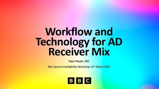 Workflow and technology for the AD receiver mix