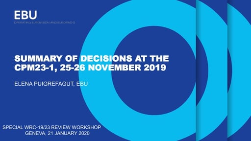 Summary of decisions at the Conference Preparatory Meeting CPM23-1, 25-26 November 2019