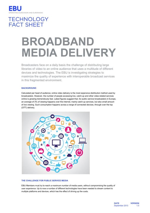 Broadband Media Delivery