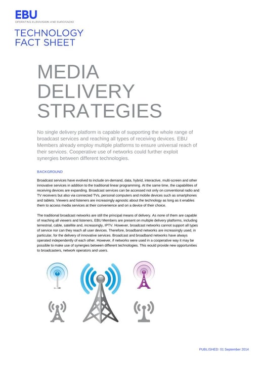 Media Delivery Strategies