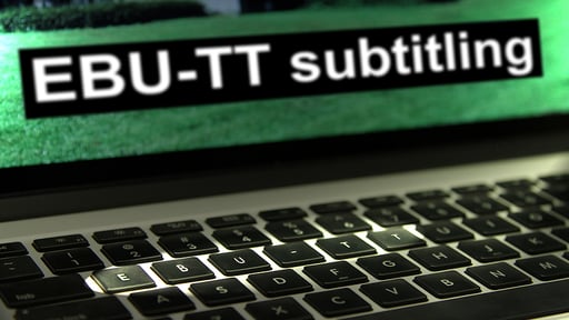 Subtitling to become easier with EBU-TT now covering the entire workflow