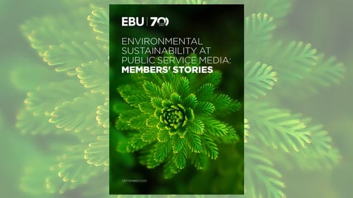 Report: how EBU Members are taking a lead on climate actions
