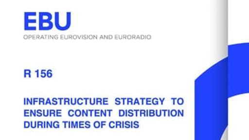 EBU highlights need to maintain resilient mix of media distribution infrastructures for times of crisis