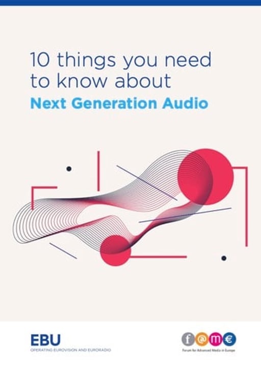 10 Things you need to know about: Next Generation Audio