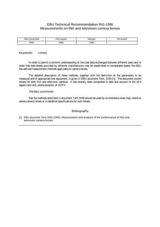 Measurements on films and television camera lenses