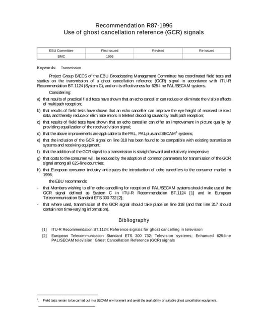 Use of ghost cancellation reference (GCR) signals