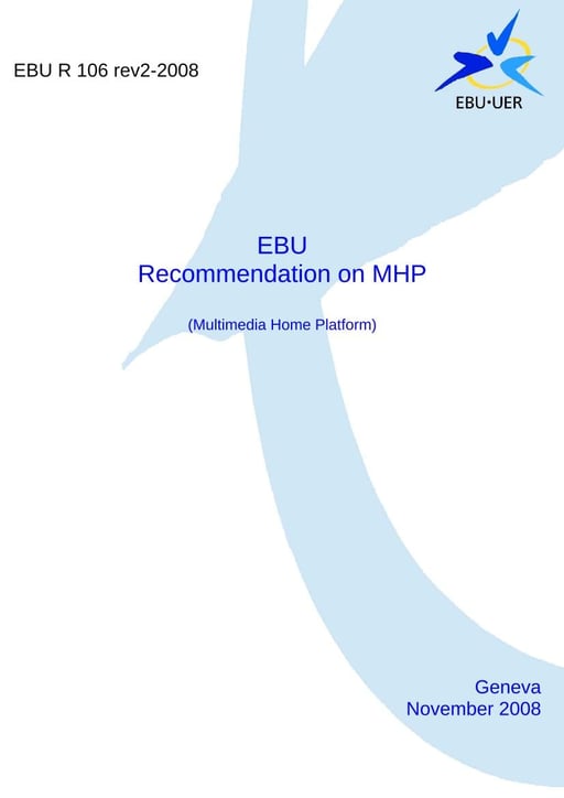 EBU R106 - Use of DVB-MHP