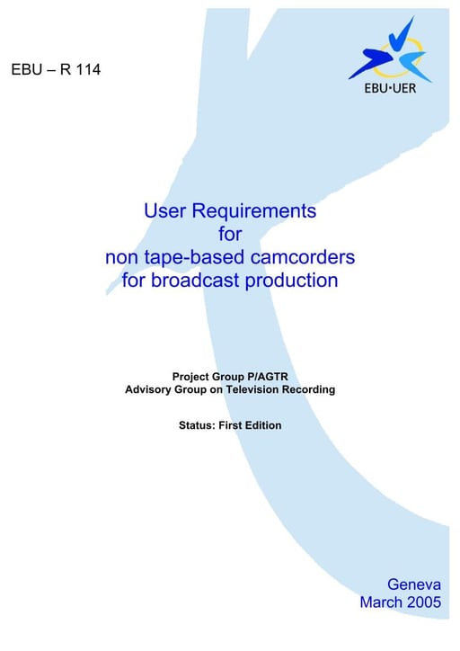 User requirements for non tape-based camcorders for broadcast production