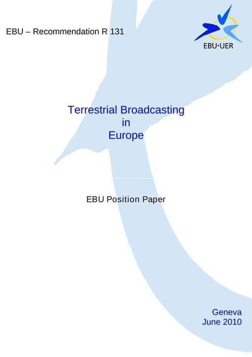 EBU Position on Terrestrial Broadcasting in Europe