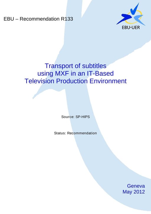 Transport of Subtitles using MXF in IT-based TV production