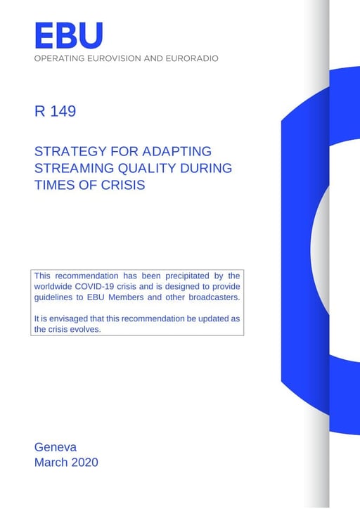 Strategy for Adapting Streaming Quality During Times of Crisis