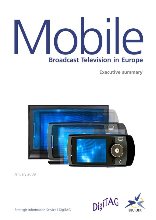 Mobile Broadcast Television in Europe