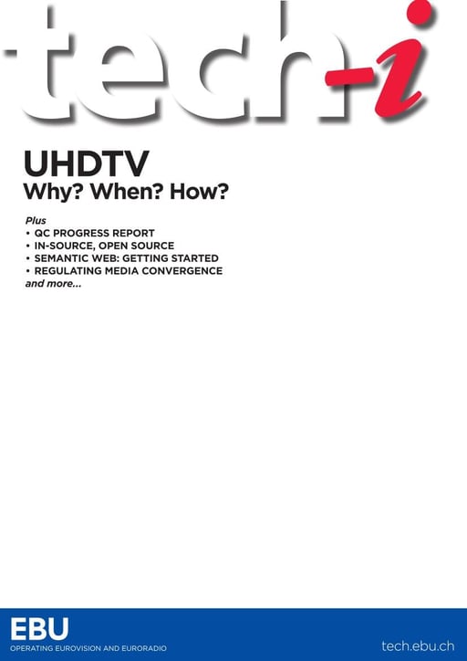 UHDTV Why? When? How?
